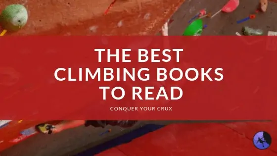 Best Climbing Books To Read