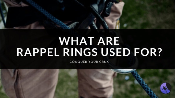 What Are Rappel Rings Used For?